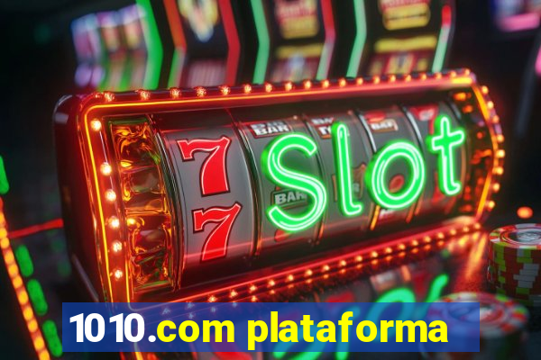 1010.com plataforma